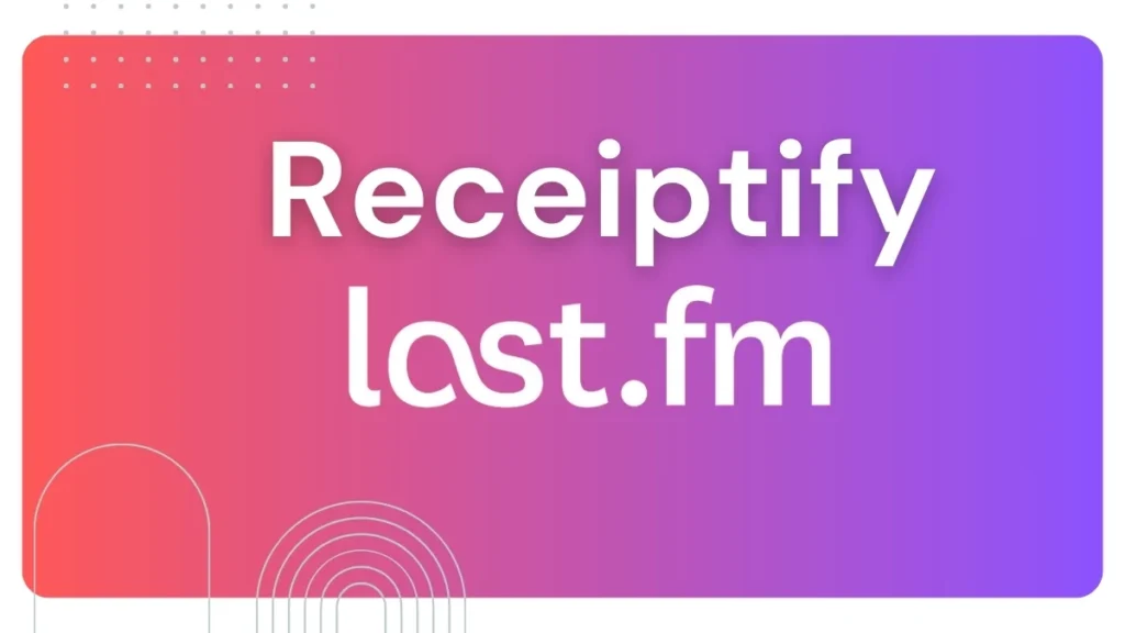 Receiptify Last.fm